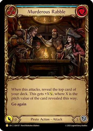 Murderous Rabble (Treasure) (SEA137) - High Seas Cold Foil