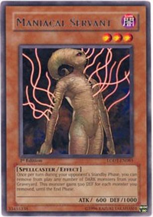 Maniacal Servant [LODT-EN085] Rare