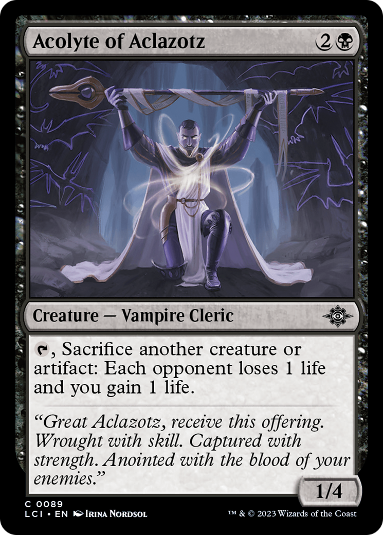 Acolyte of Aclazotz  (LCI-089) - The Lost Caverns of Ixalan